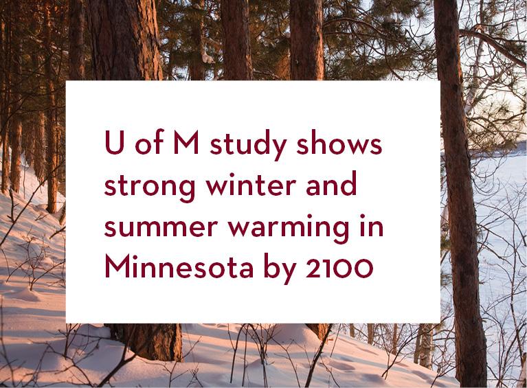 U of M study shows strong winter and summer warming in Minnesota by 2100-2.jpg